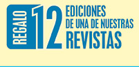 REGALO 12 EDICIONES DE UNA DE NUESTRAS REVISTAS